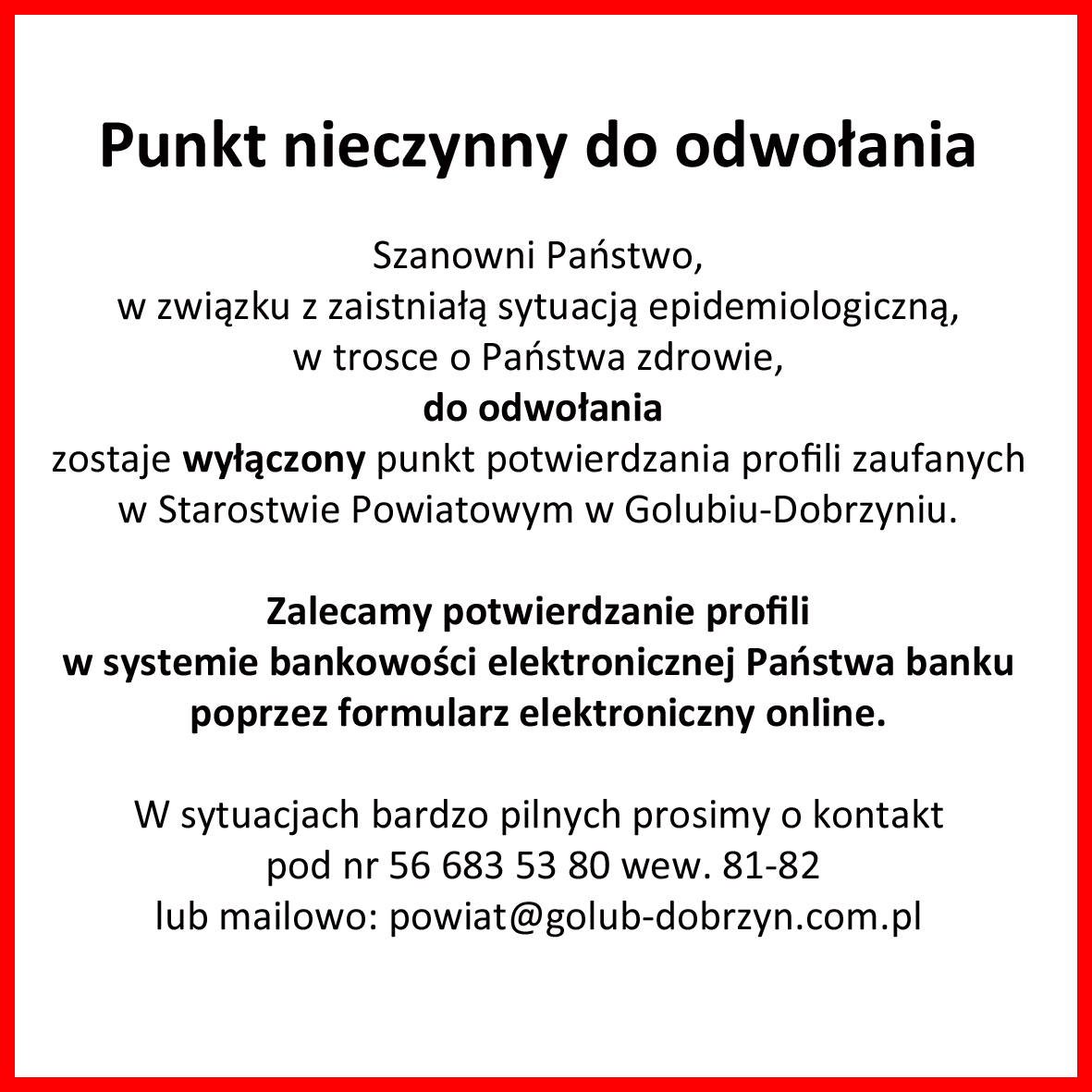 Punkt Potwierdzania Profili Zaufanych zamknięty do odwołania