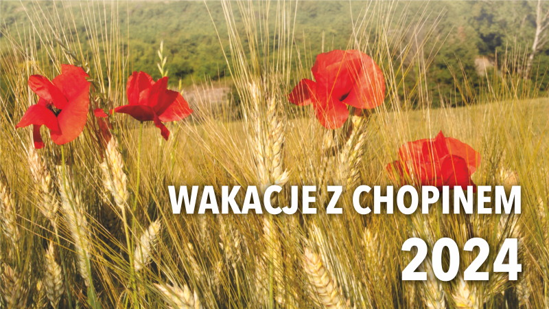 "Wakacje z Chopinem" - Lena Ledoff - fortepian