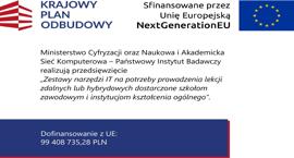 Wyposażenie dla szkół do nauki zdalnej, pracowni AI i STEM, modernizacja szkolnych sieci LAN oraz komputery przenośne dla szkół do dyspozycji uczniów (KPO)